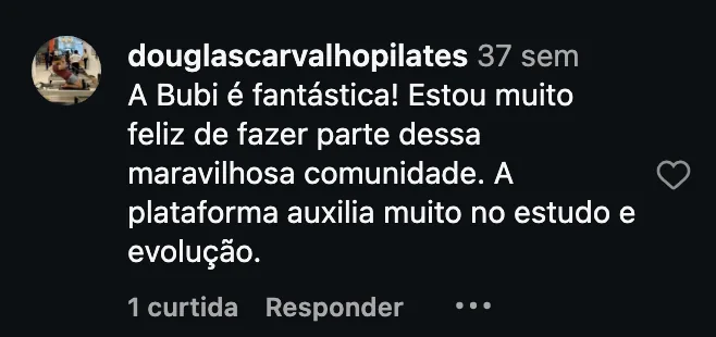 Comentário de @douglascarvalhopilates no Instagram